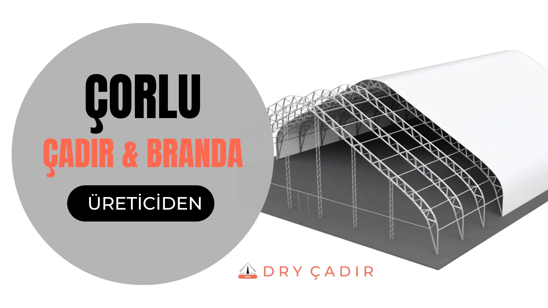 Çorlu Çadır üreticisi
