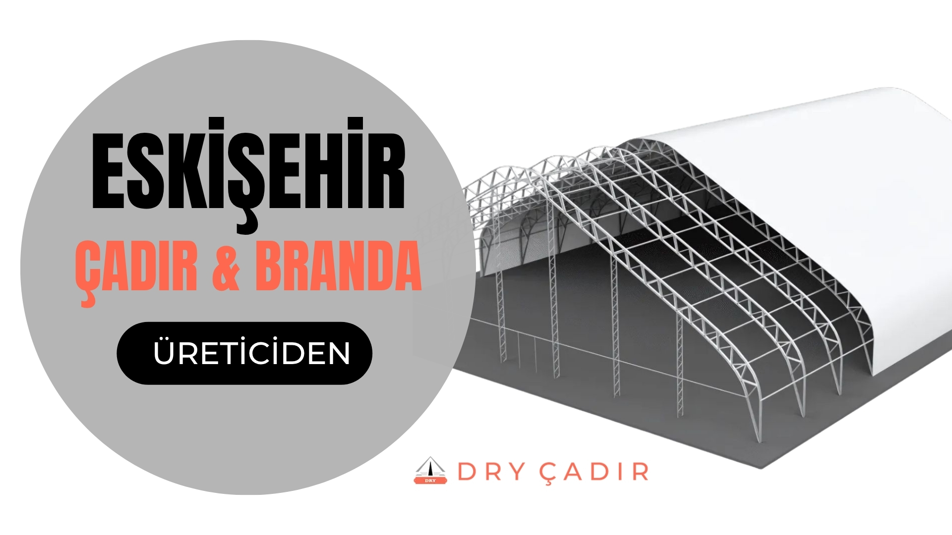 Eskişehir Çadır firmaları