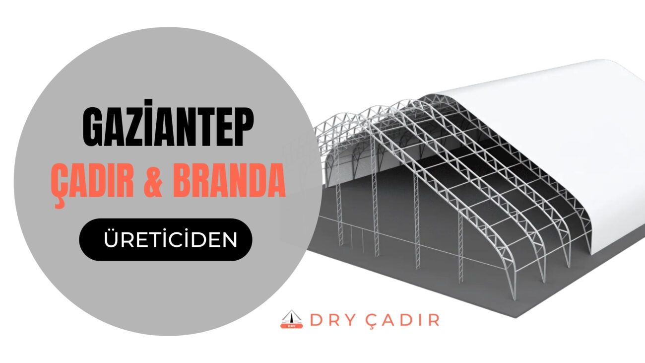 Gaziantep Çadır İmalatı