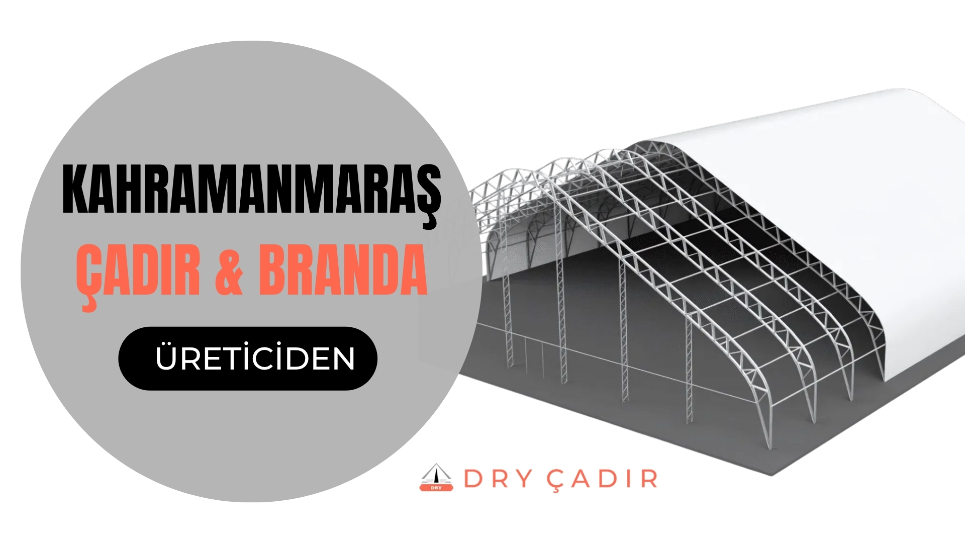 Kahramanmaraş Çadır üreticileri